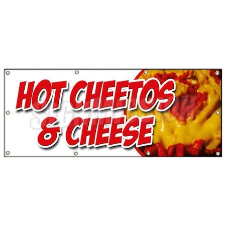 Signmission HOT CHEETOS & CHEESE BANNER SIGN melted mexican chili tex mex food B-96 Hot Cheetos & Cheese